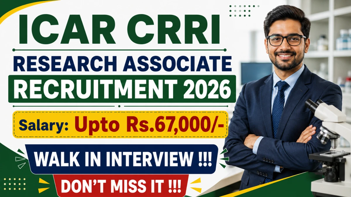 ICAR CRRI Research Associate Recruitment 2026