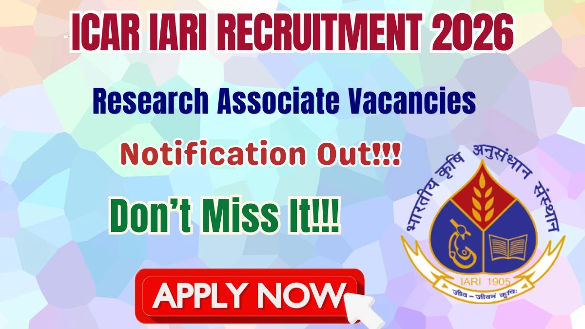 ICAR IARI Research Associate Recruitment 2026