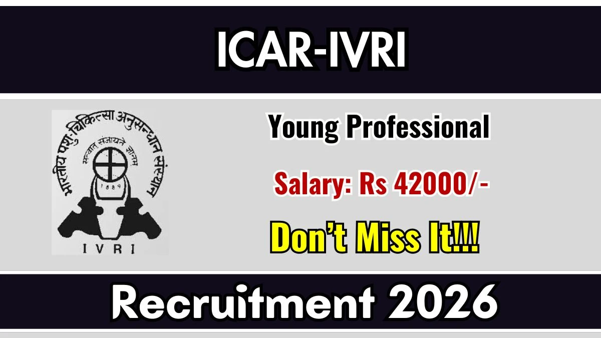 ICAR-IVRI Young Professional Recruitment 2026