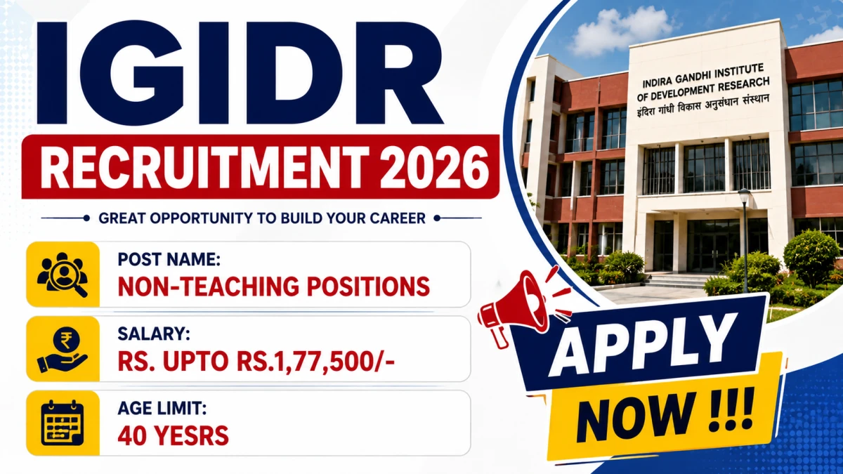 IGIDR Non-Teaching Positions Recruitment 2026