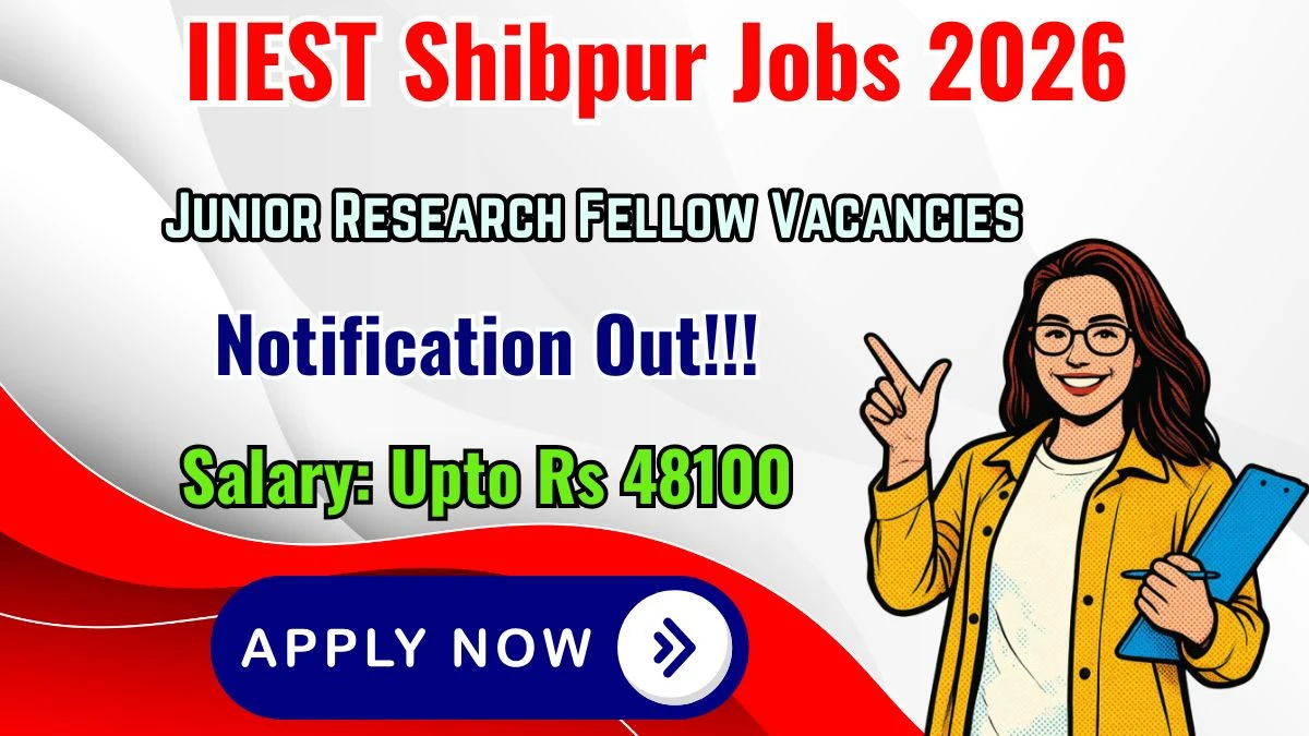 IIEST Shibpur Junior Research Fellow Recruitment 2026