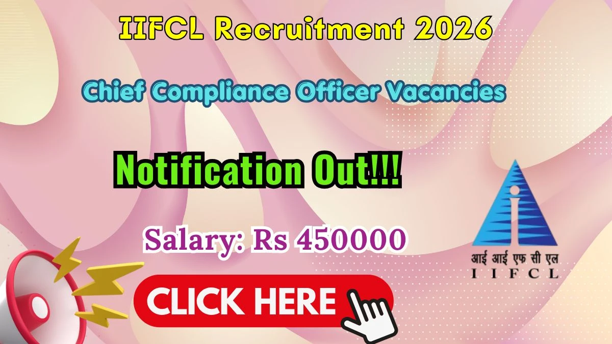 IIFCL Chief Compliance Officer Recruitment 2026
