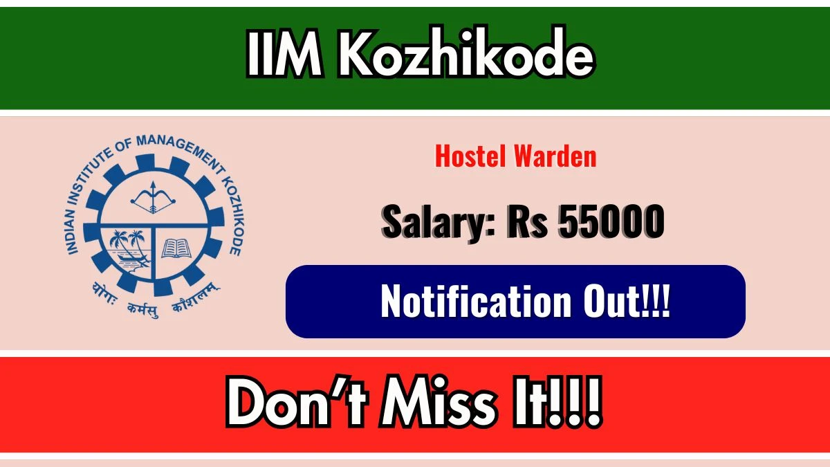 IIM Kozhikode Hostel Warden Recruitment 2026