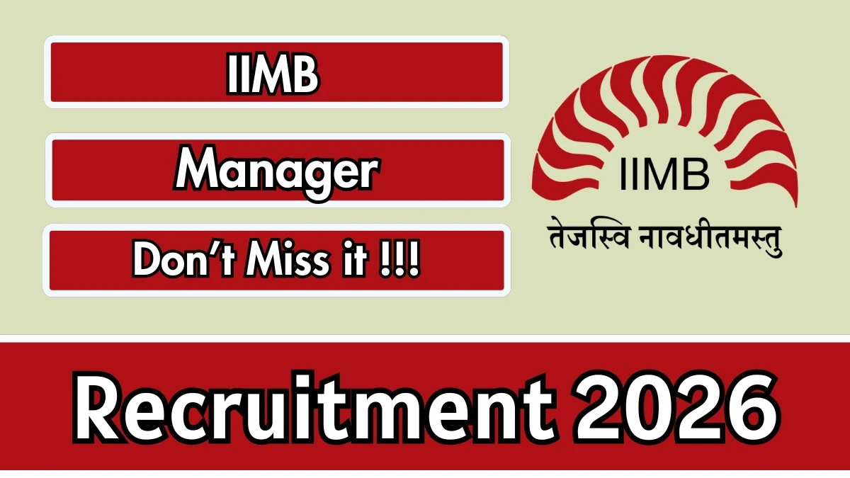 IIMB Manager Recruitment 2026 – Apply Online