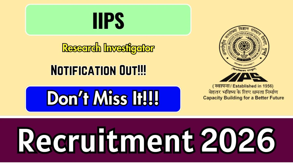 IIPS Research Investigator Recruitment 2026