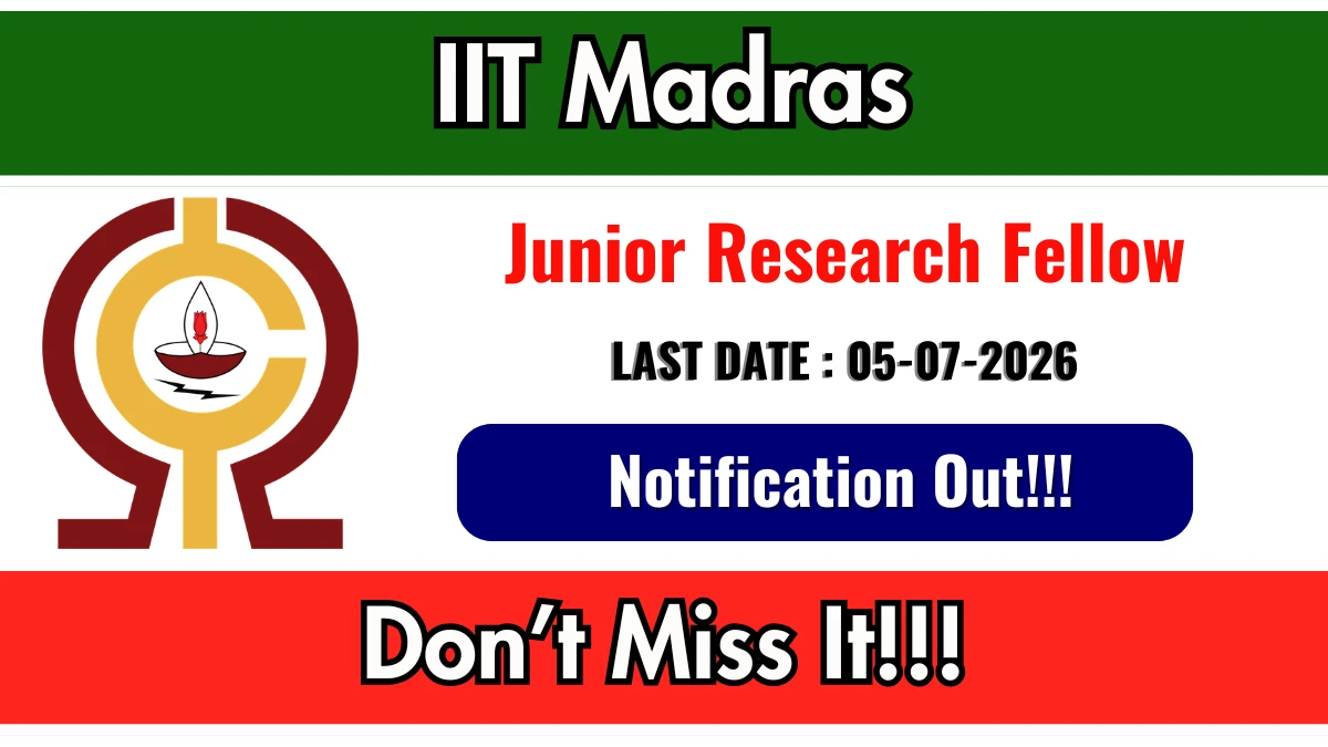 IIT Madras Junior Research Fellow Recruitment 2026