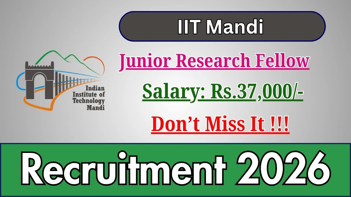 IIT Mandi JRF Recruitment 2026