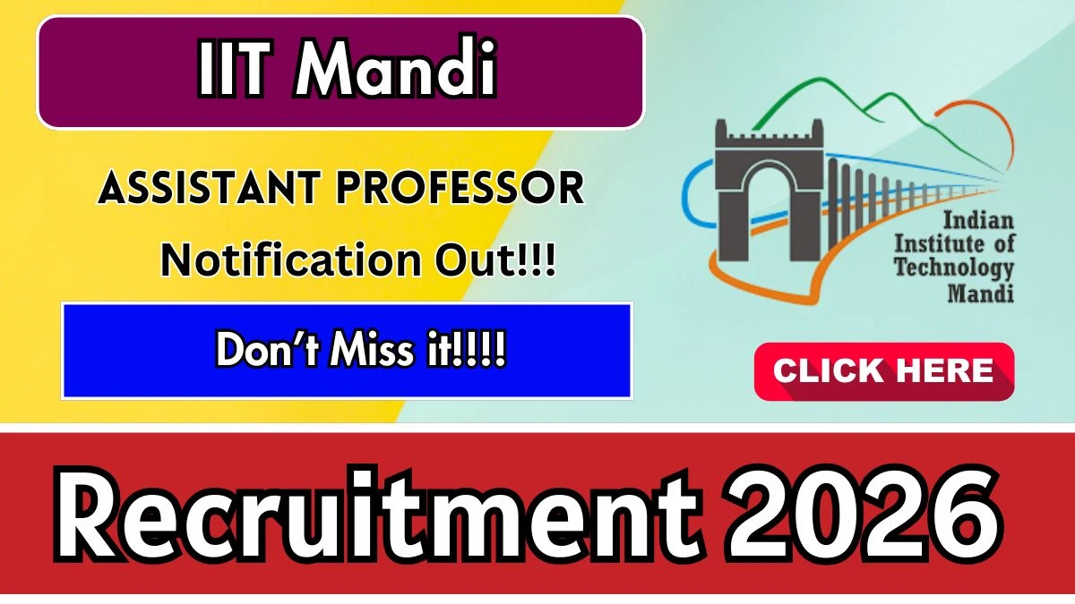 IIT Mandi Assistant Professor Recruitment 2026