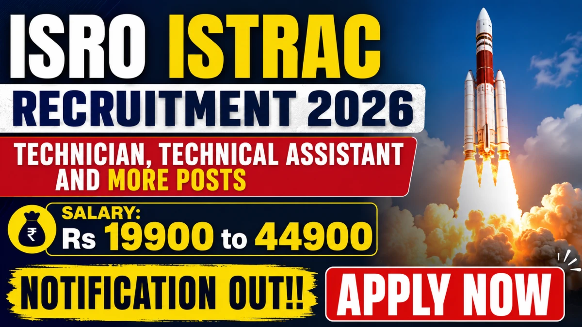 ISRO ISTRAC Recruitment 2026 Notification Out