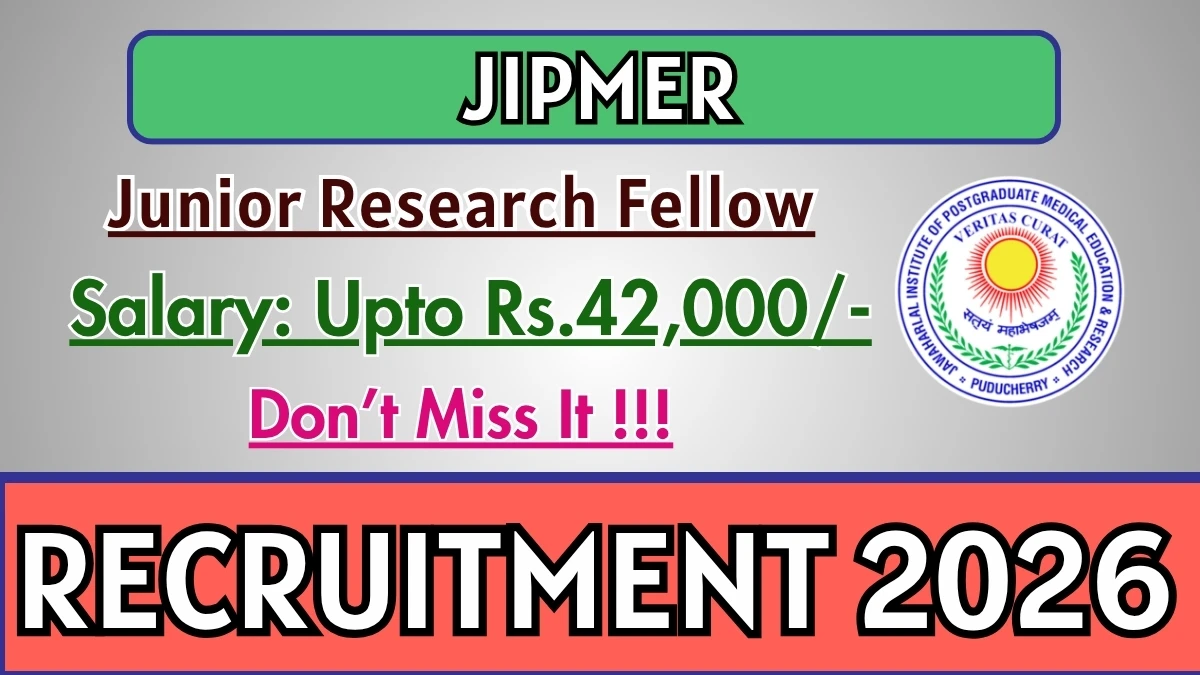 JIPMER Junior Research Fellow Recruitment 2026