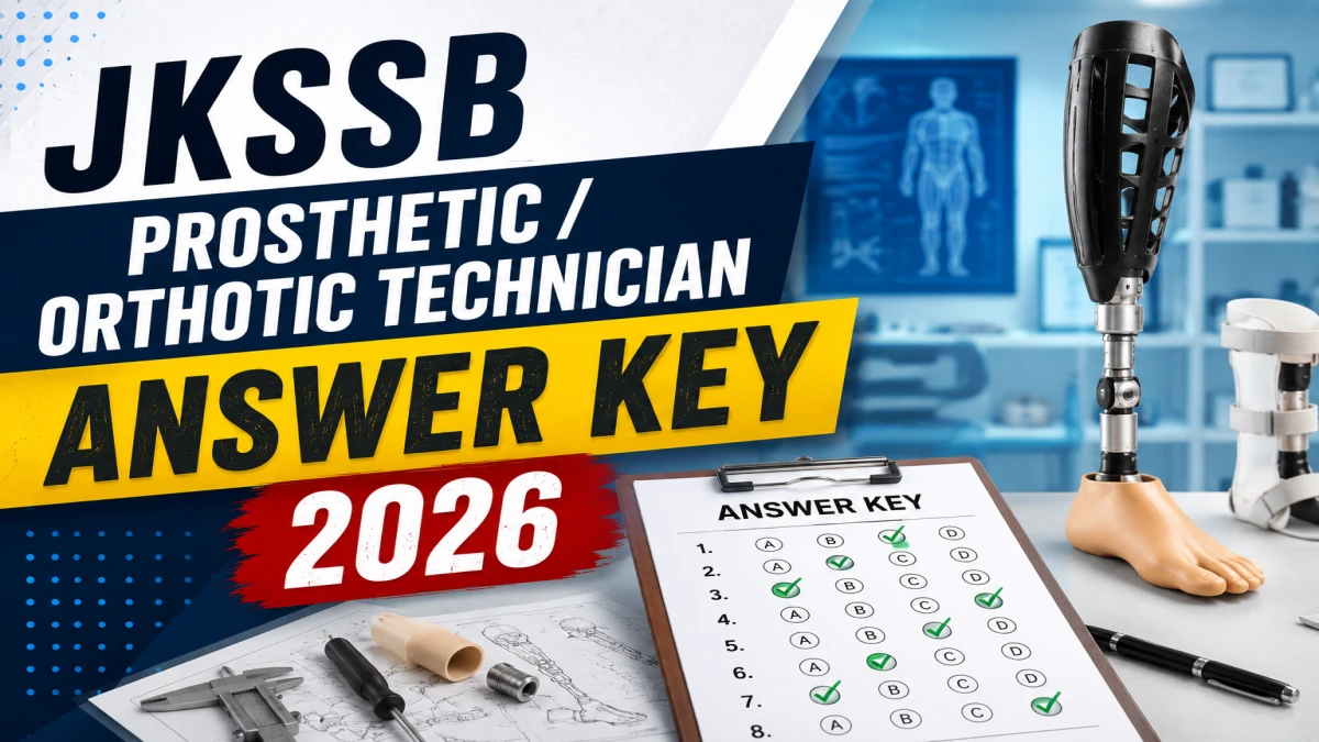 JKSSB Answer Key 2026 Out for Prosthetic/Orthotic Technician Post