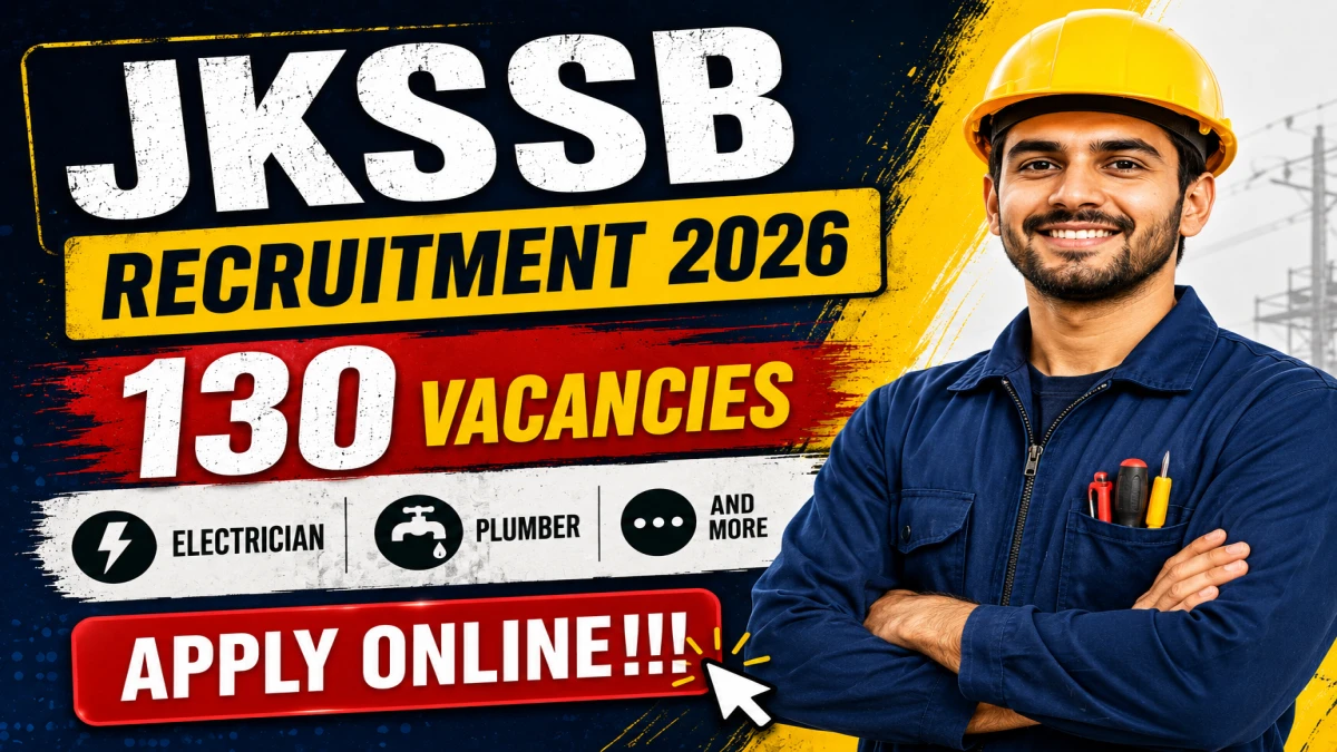JKSSB Recruitment 2026 – Apply Online for 130 Electrician, Plumber & More Posts