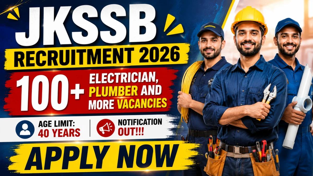 JKSSB Recruitment 2026 – Online Application Postponed for 130 Electrician, Plumber and More Posts