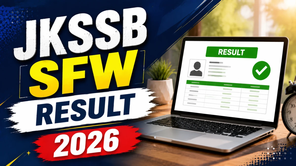JKSSB SFW Result 2026 Out at jkssb.nic.in