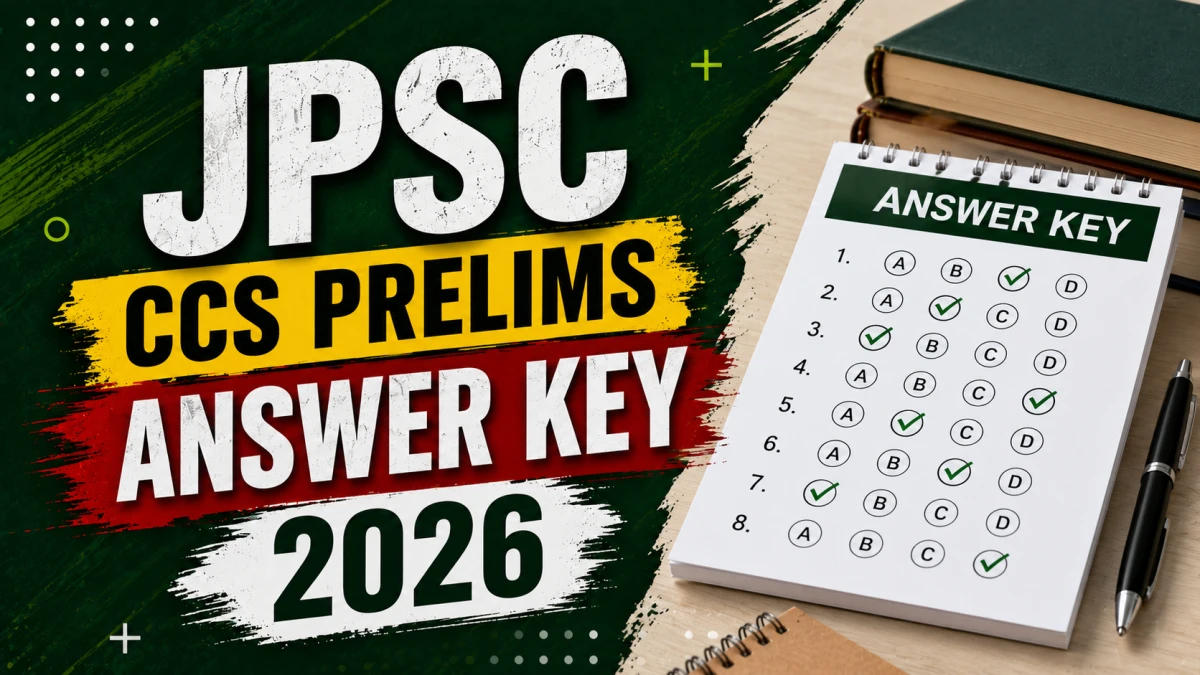 JPSC CCS Prelims Answer Key 2026 (Paper I & II)