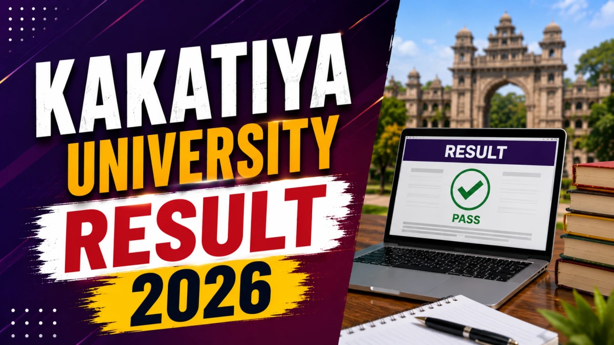Kakatiya University Result 2026 – Check PDC, LLB, B.Ed, B.PEd & B.Pharmacy at kuonline.co.in