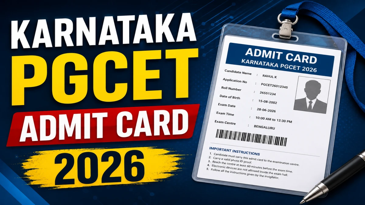 Karnataka PGCET Admit Card 2026 Out – Download KEA Hall Ticket at cetonline.karnataka.gov.in