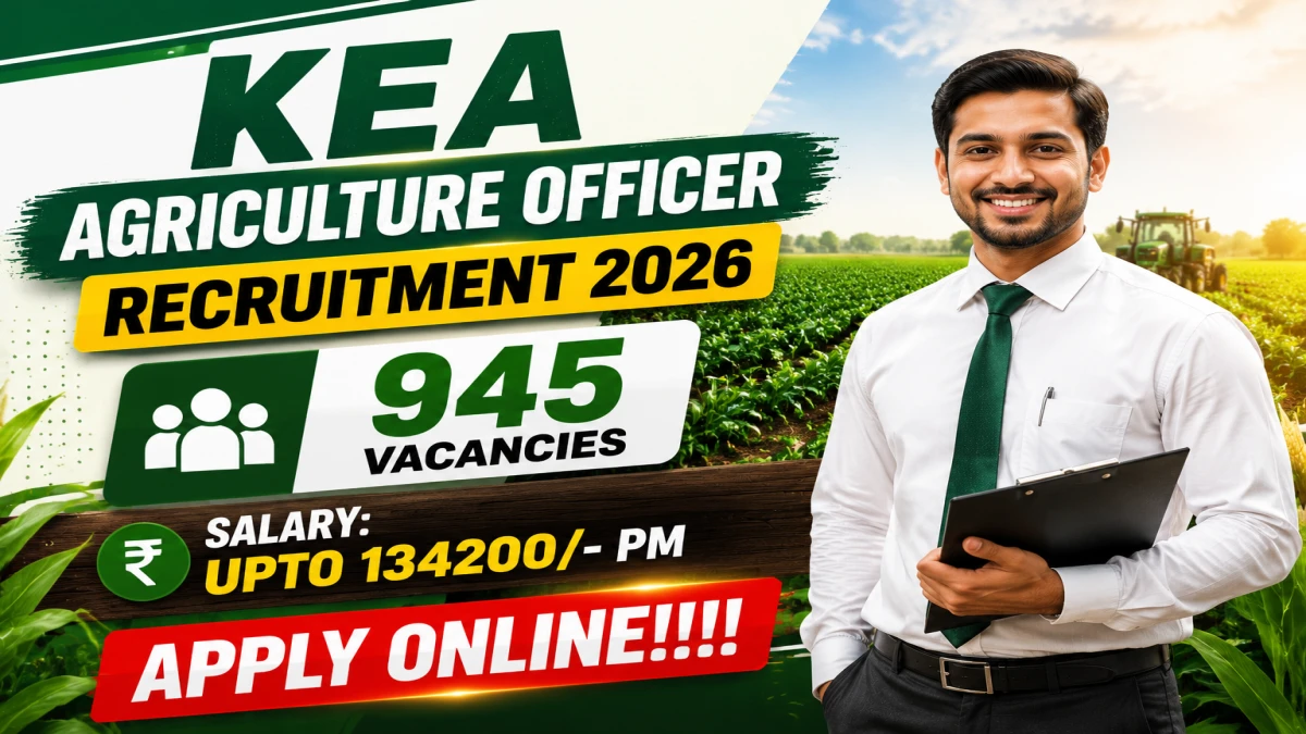 KEA Recruitment 2026 – Apply Online for 945 Agriculture Officer & Assistant Agriculture Officer Posts