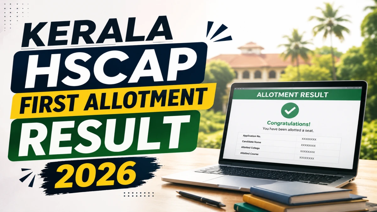 Kerala HSCAP First Allotment Result 2026 Released