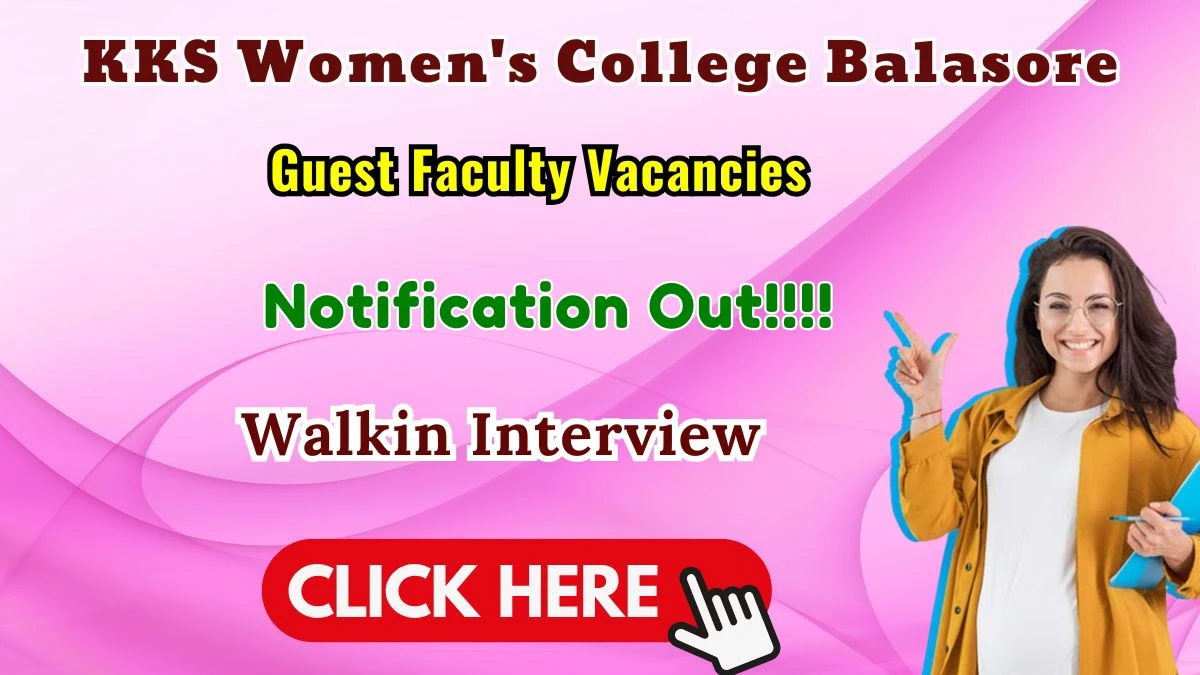 KKS Women’s College Balasore Guest Faculty Recruitment 2026