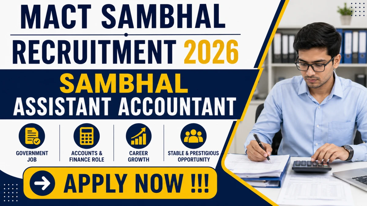 MACT Sambhal Assistant Accountant Recruitment 2026