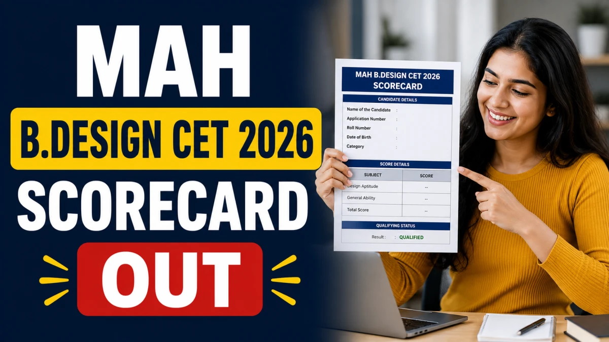 MAH B.Design CET 2026 Scorecard Released