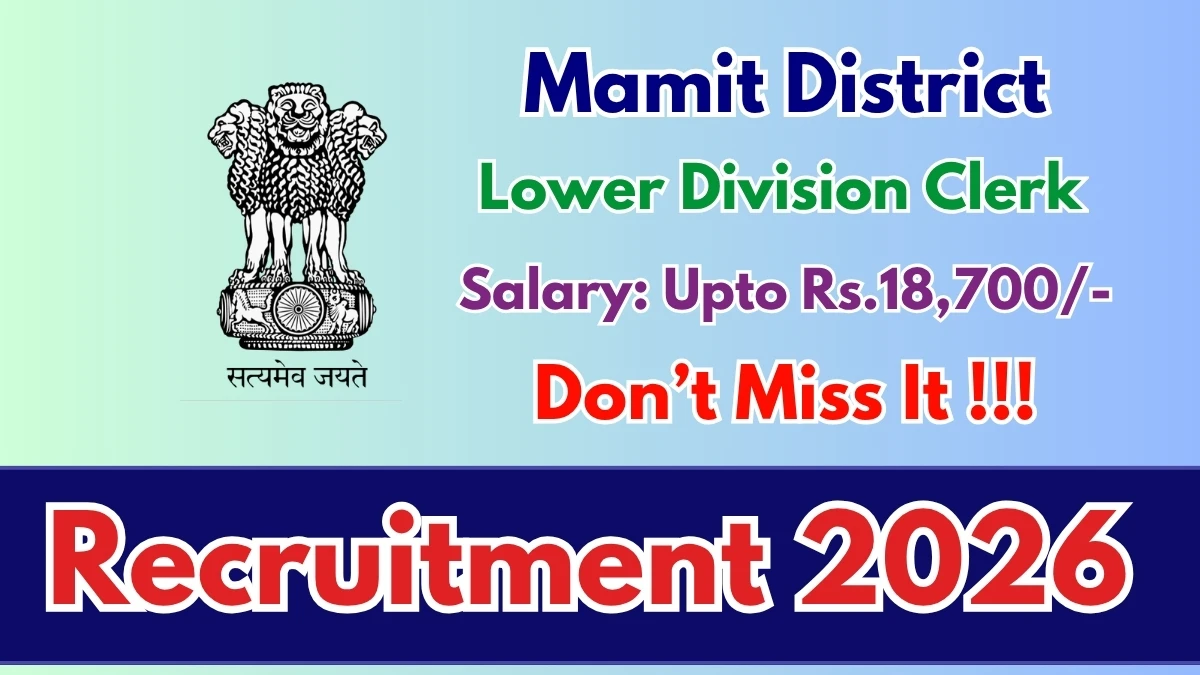 Mamit District Lower Division Clerk Recruitment 2026