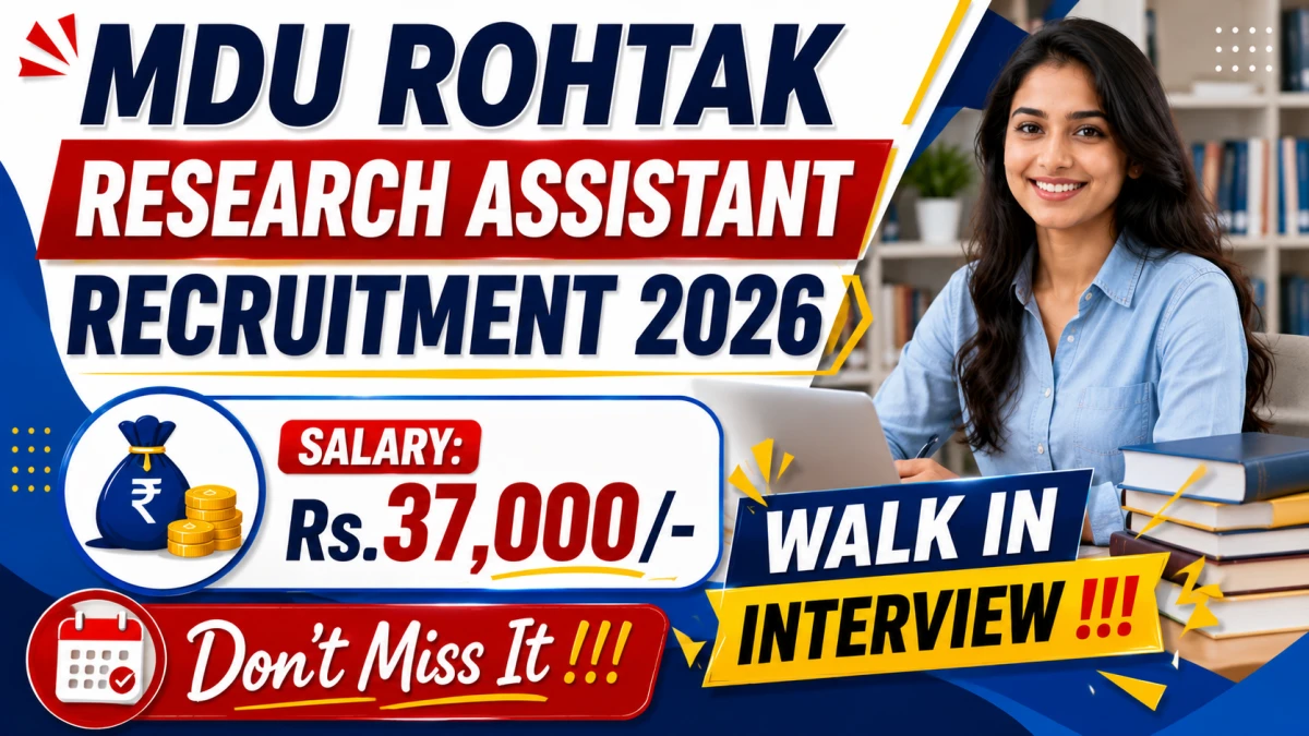 MDU Rohtak Research Assistant Recruitment 2026