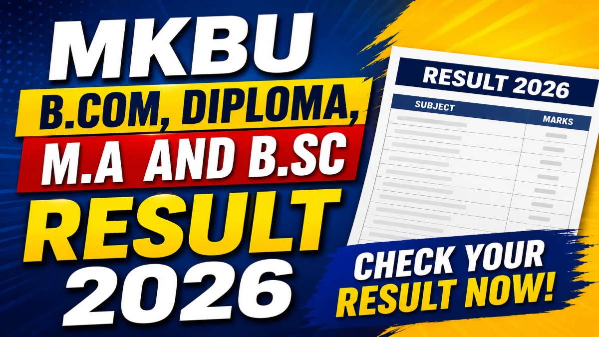 MKBU Result 2026 Out at mkbhavuni.edu.in