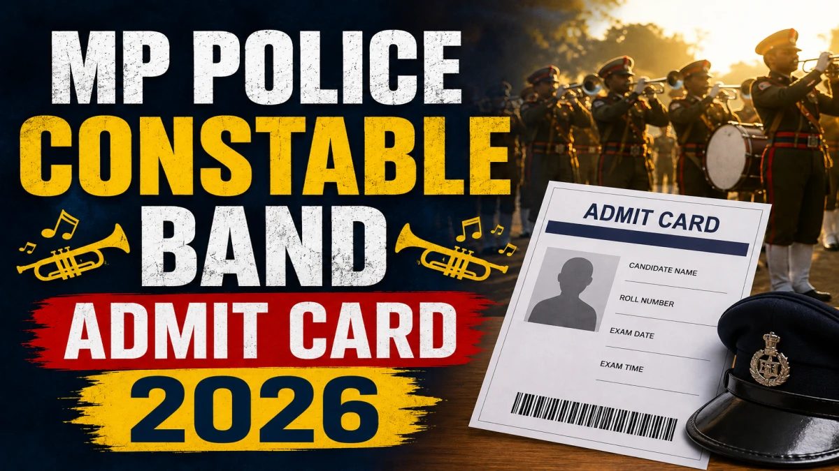 MP Police Constable Band Admit Card 2026