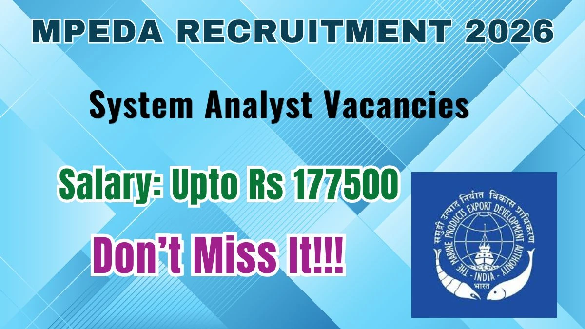 MPEDA System Analyst Recruitment 2026