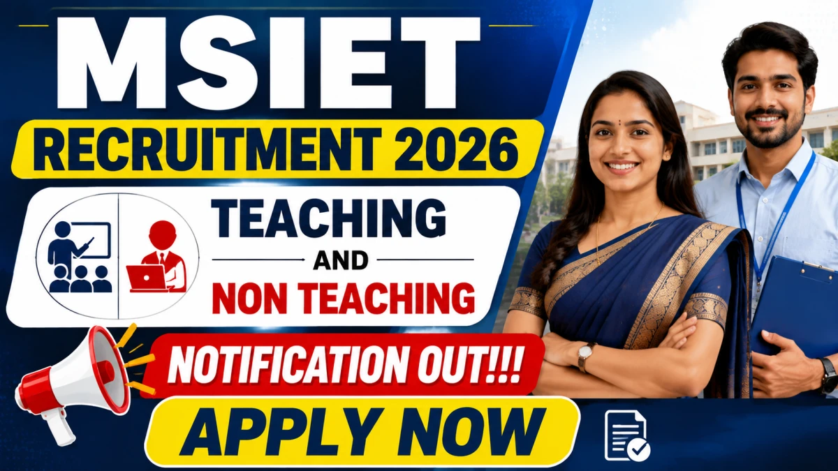 MSIET Teaching and Non Teaching Recruitment 2026