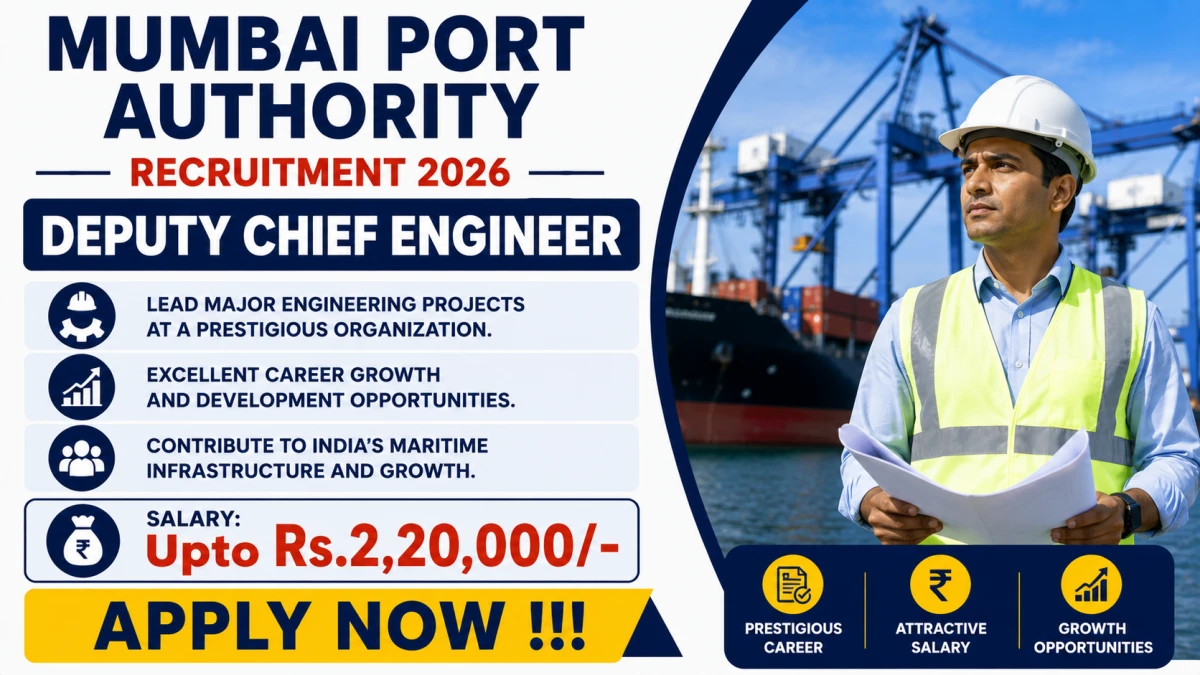 Mumbai Port Authority Deputy Chief Engineer Recruitment 2026