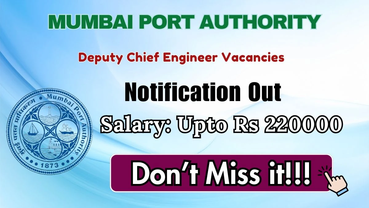 Mumbai Port Authority Deputy Chief Engineer Recruitment 2026