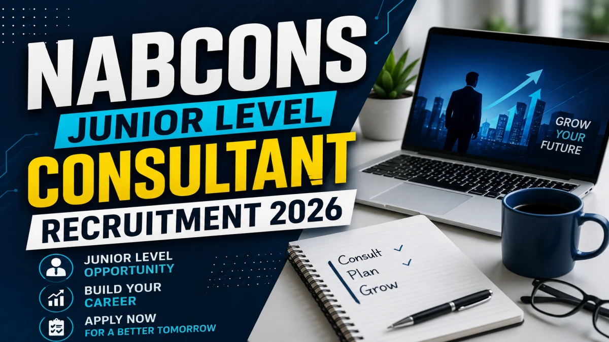 NABCONS Junior Level Consultant Recruitment 2026 Apply Online Now