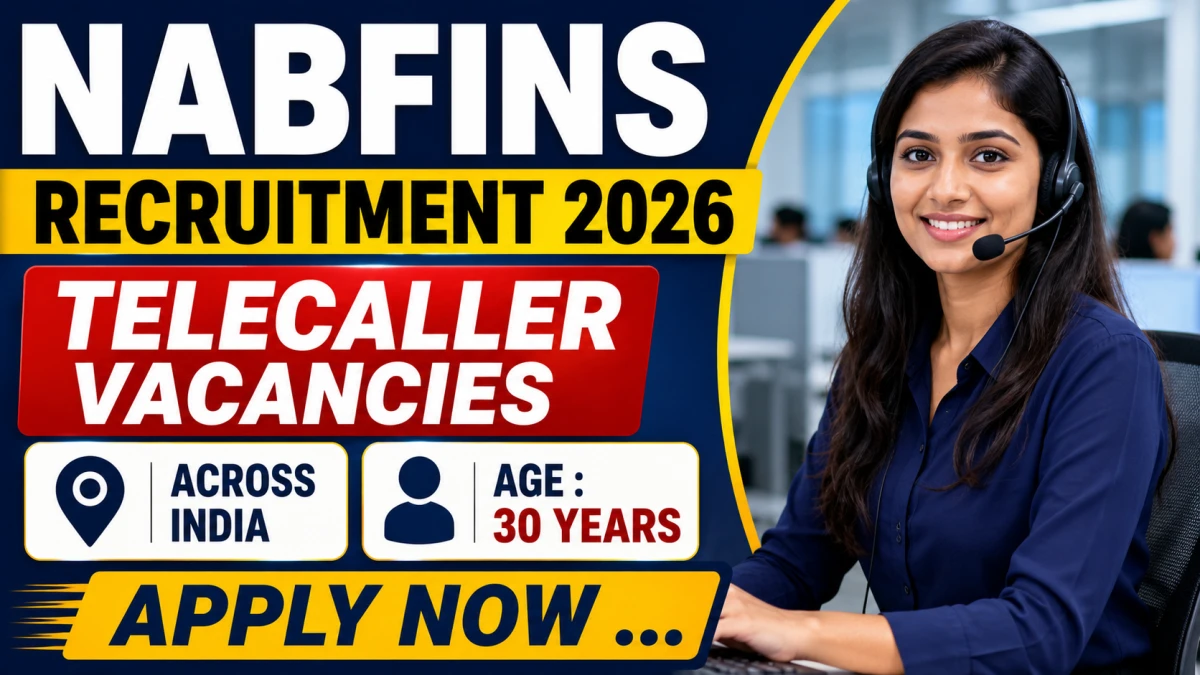 NABFINS Telecaller Recruitment 2026 – Apply Online