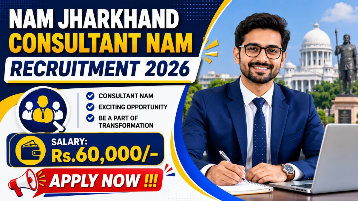 NAM Jharkhand Consultant NAM Recruitment 2026