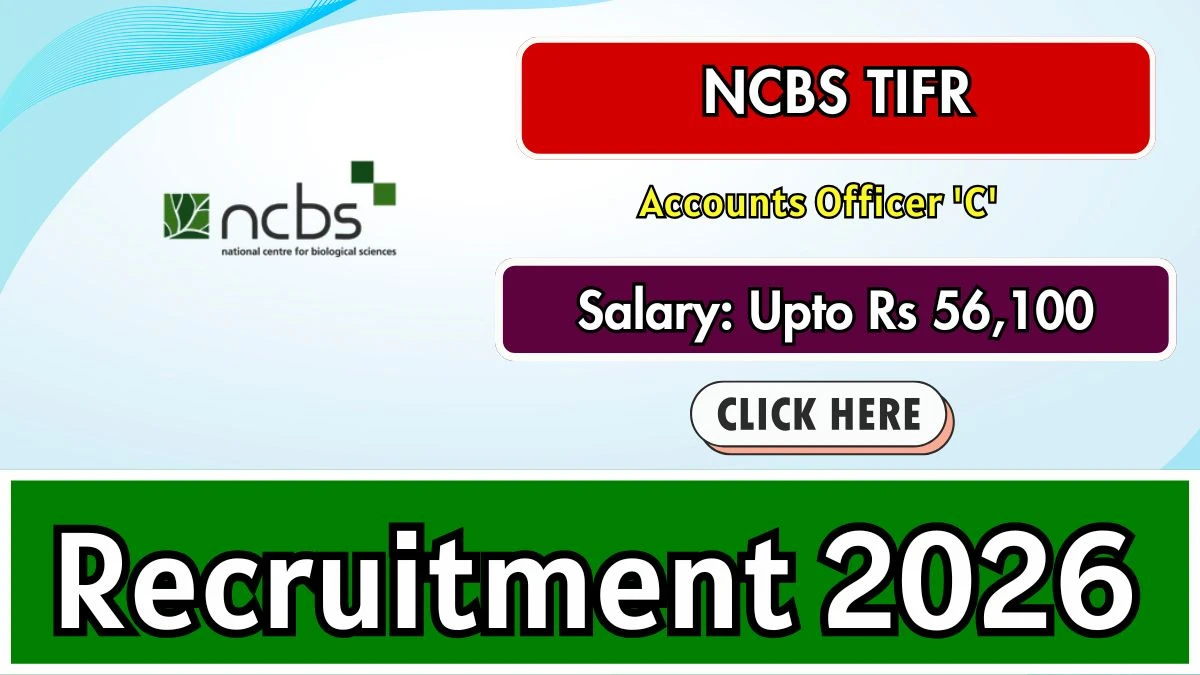 NCBS TIFR Accounts Officer Recruitment 2026