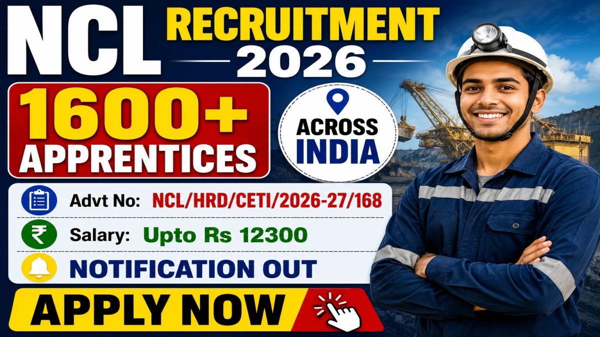 NCL Apprentices Recruitment 2026 Notification Out