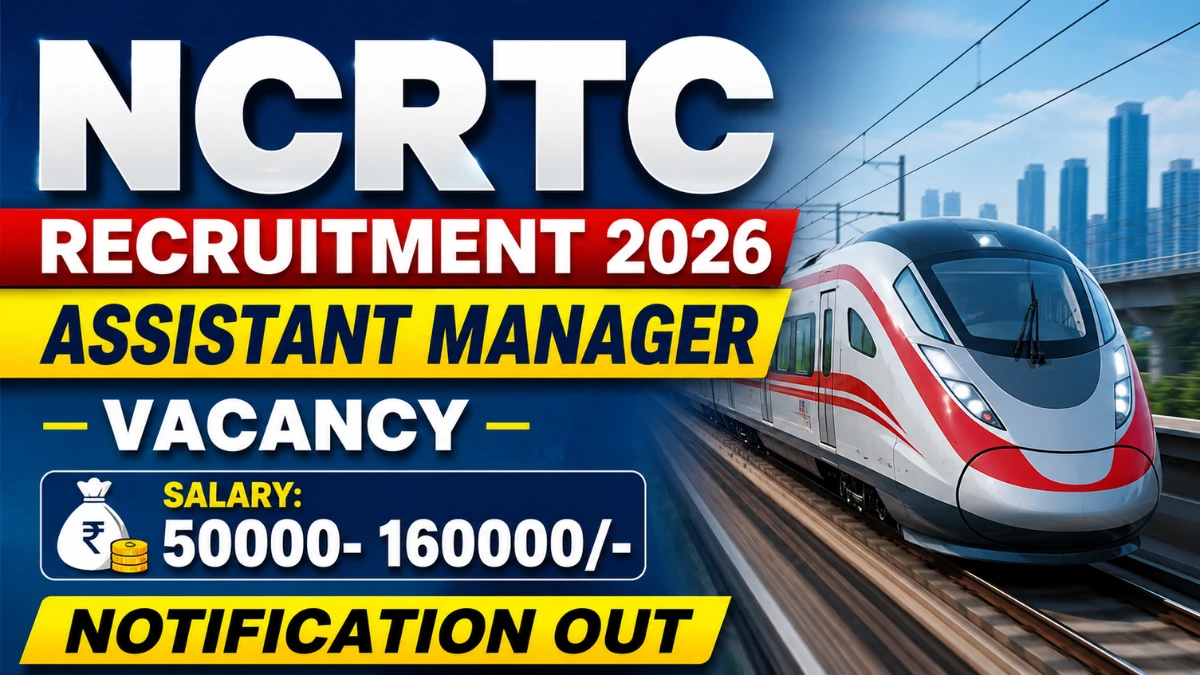 NCRTC Assistant Manager Recruitment 2026