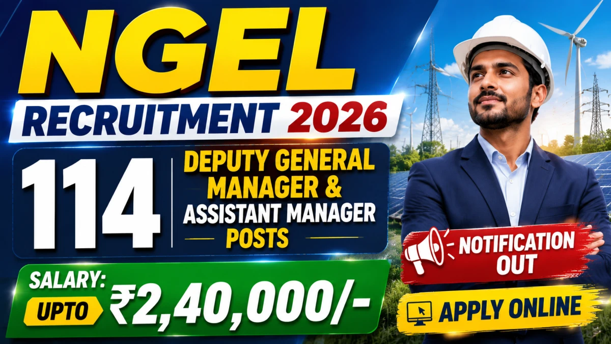 NGEL Recruitment 2026 (Short Notice)