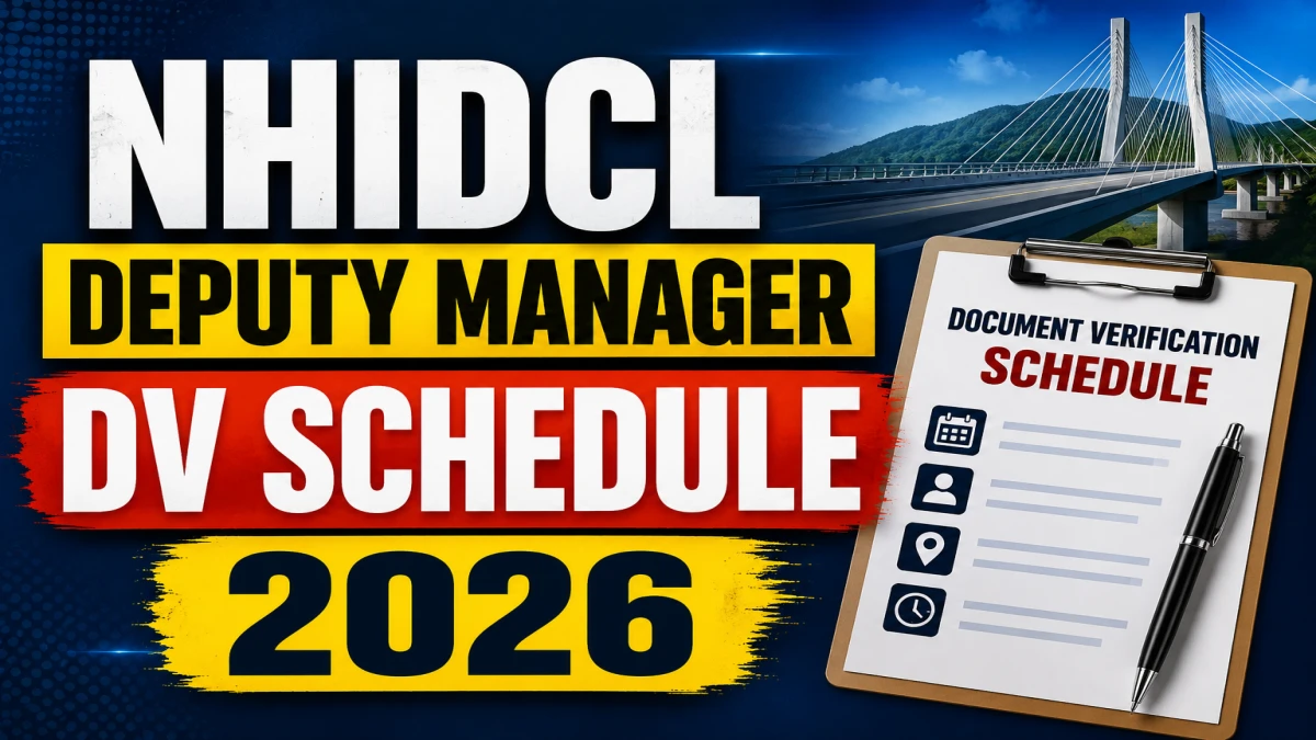 NHIDCL Deputy Manager DV schedule 2026