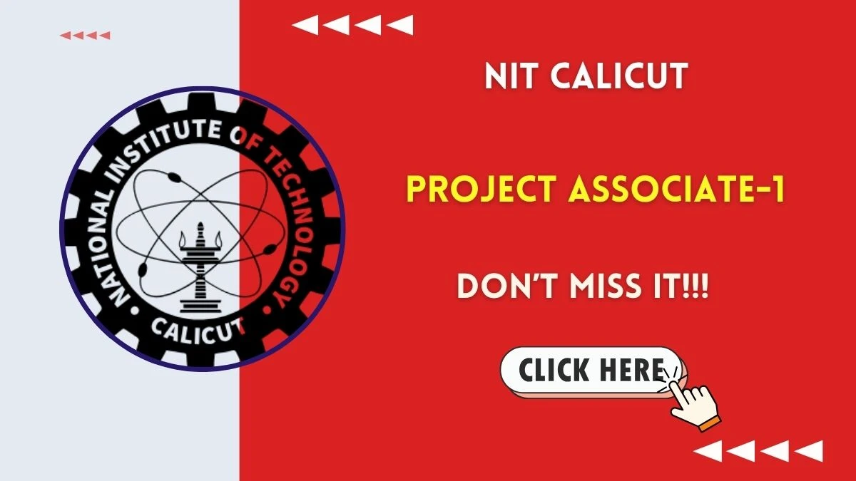 NIT Calicut Project Associate Recruitment 2026