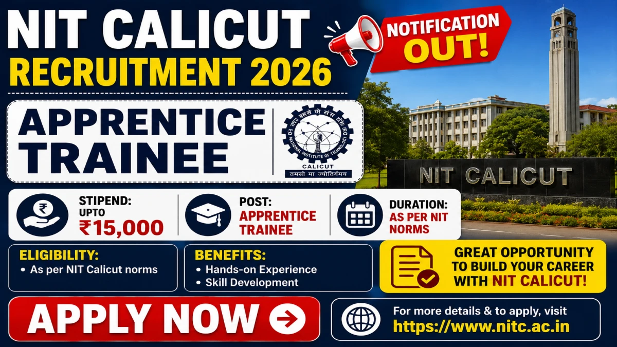 NIT Calicut Apprentice Trainee Recruitment 2026