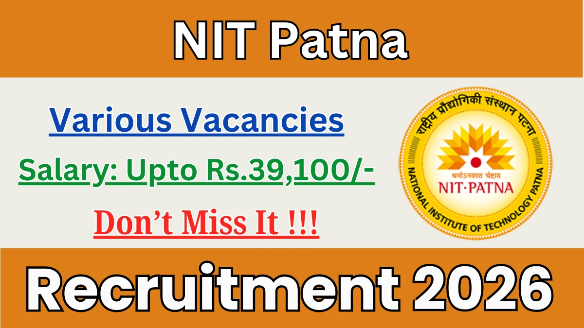 NIT Patna Non Teaching Recruitment 2026