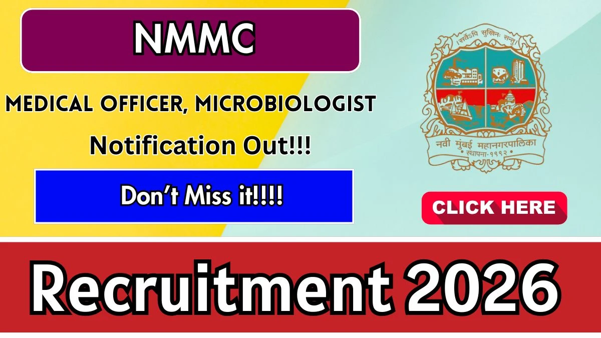 NMMC Recruitment 2026 – Walkin for 26 Medical Officer, Microbiologist Posts