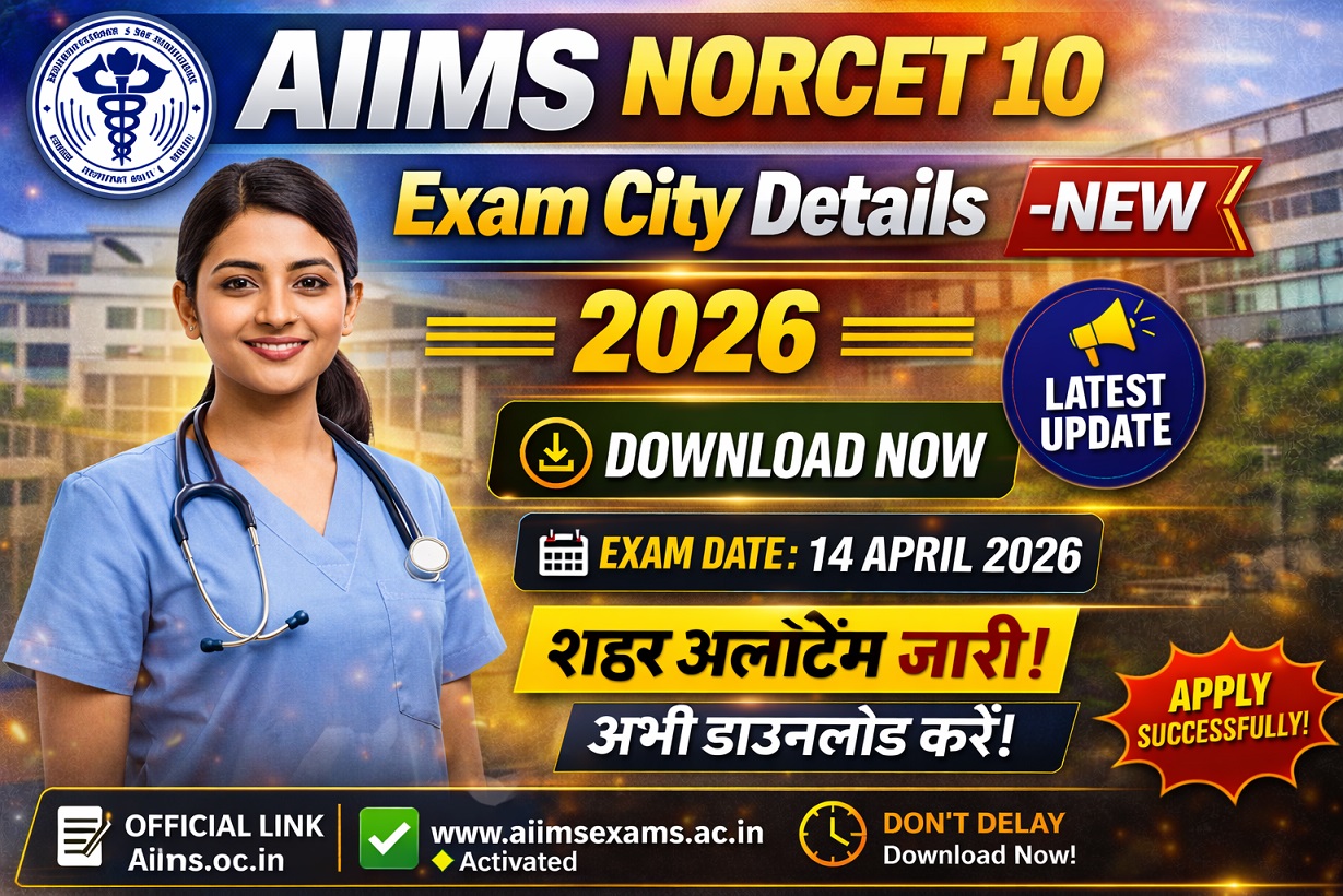 AIIMS NORCET 10th Seat Allotment Result 2026