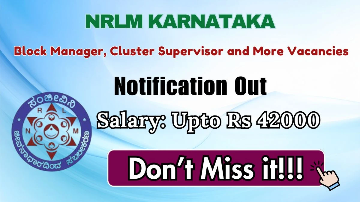 NRLM Karnataka Recruitment 2026 – Apply Online for Block Manager, Cluster Supervisor and More Posts