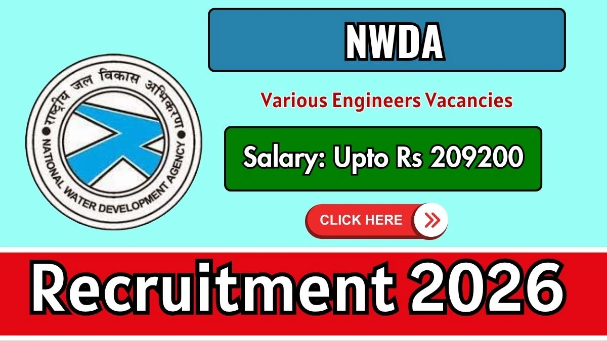 NWDA Recruitment 2026 – Apply Offline for Deputy Director/Executive Engineer and Superintending Engineer (Civil) Posts
