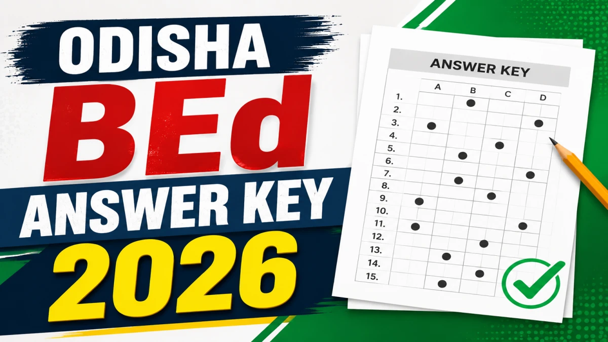Odisha BEd Answer Key 2026